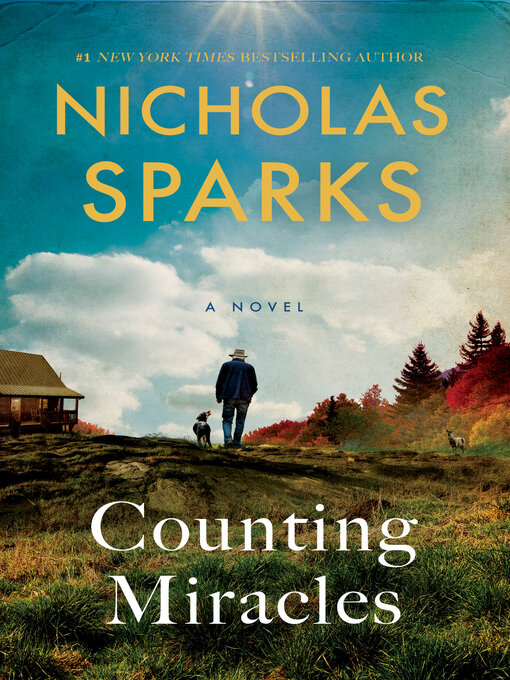 Title details for Counting Miracles by Nicholas Sparks - Available